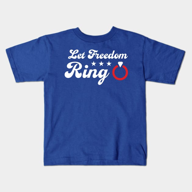 Let Freedom Ring - Memorial Day Bachelorette Party Kids T-Shirt by PodDesignShop
